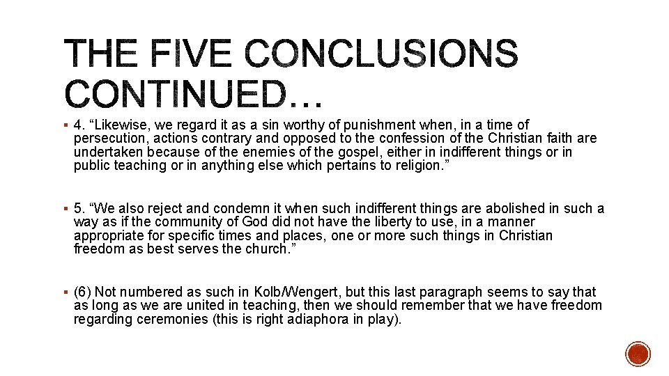 § 4. “Likewise, we regard it as a sin worthy of punishment when, in