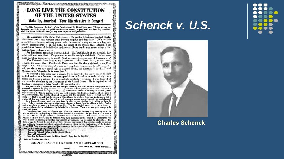 Schenck v. U. S. l l Charles Schenck 