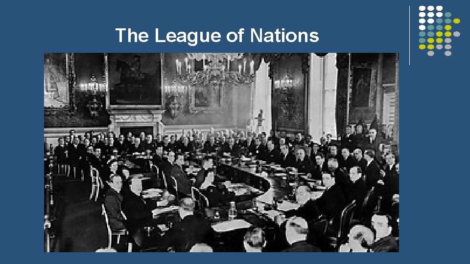 The League of Nations 