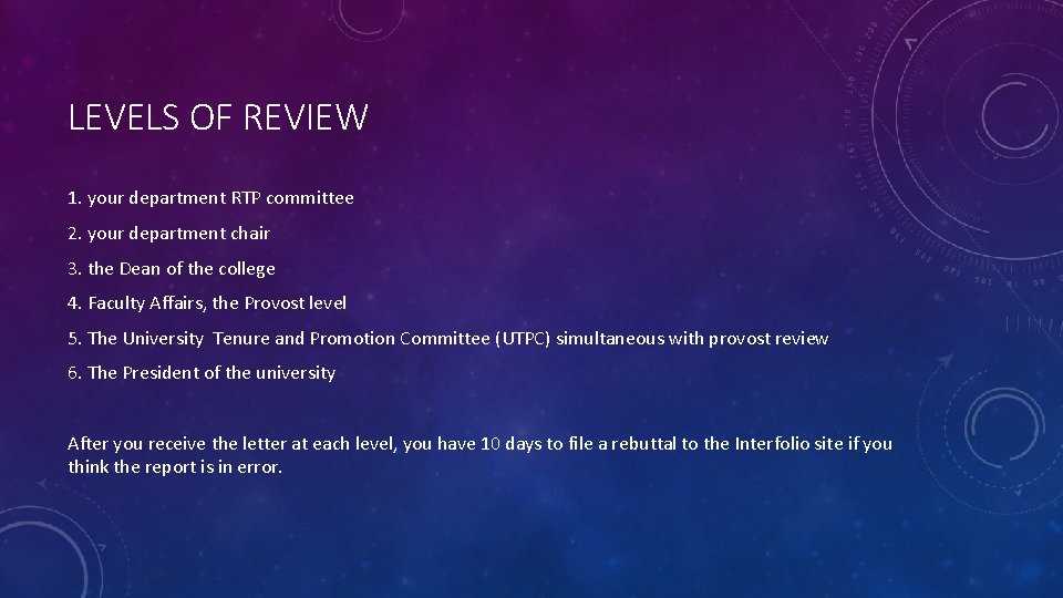 LEVELS OF REVIEW 1. your department RTP committee 2. your department chair 3. the