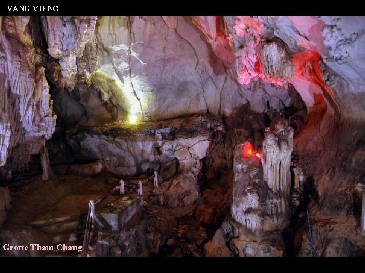 VANG VIENG Grotte Tham Chang 