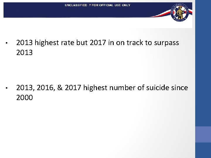 National and Local Analysis of Suicides • 2013 highest rate but 2017 in on