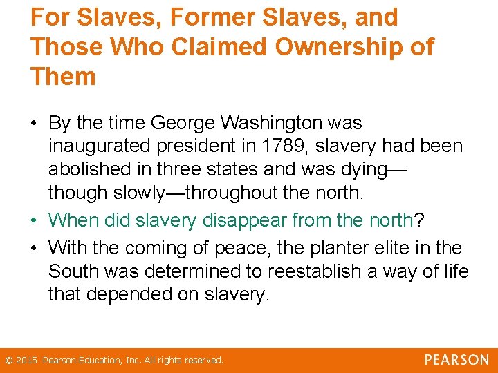 For Slaves, Former Slaves, and Those Who Claimed Ownership of Them • By the For Slaves, Former Slaves, and Those Who Claimed Ownership of Them • By the