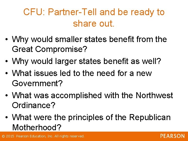 CFU: Partner-Tell and be ready to share out. • Why would smaller states benefit CFU: Partner-Tell and be ready to share out. • Why would smaller states benefit
