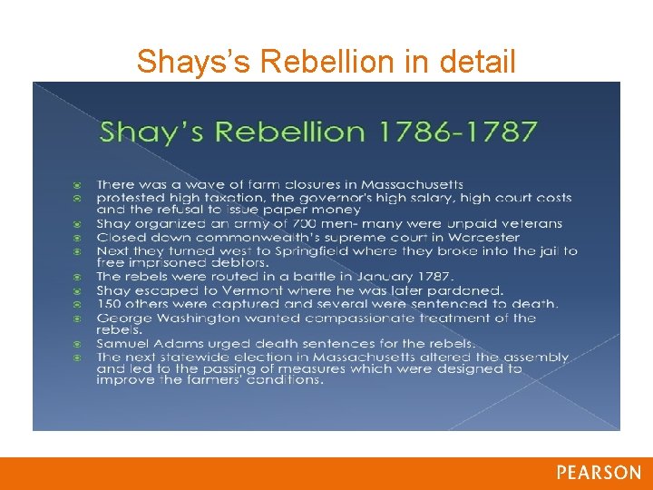Shays’s Rebellion in detail Shays’s Rebellion in detail