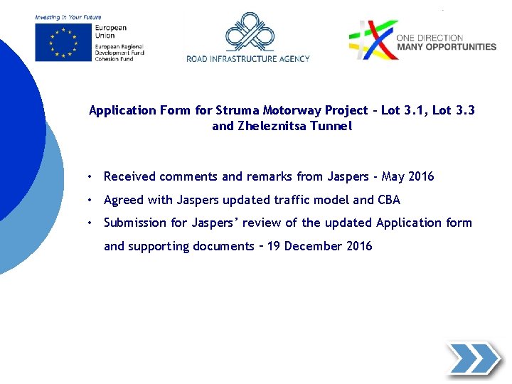  Application Form for Struma Motorway Project – Lot 3. 1, Lot 3. 3