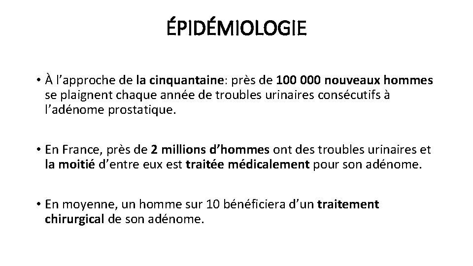 ÉPIDÉMIOLOGIE • À l’approche de la cinquantaine: près de 100 000 nouveaux hommes se ÉPIDÉMIOLOGIE • À l’approche de la cinquantaine: près de 100 000 nouveaux hommes se