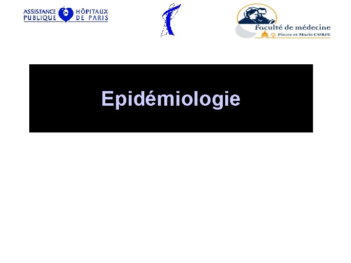 Epidémiologie 