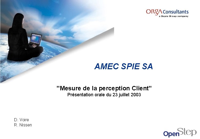 AMEC SPIE SA "Mesure de la perception Client" Présentation orale du 23 juillet 2003