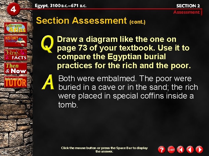 Section Assessment (cont. ) Draw a diagram like the on page 73 of your Section Assessment (cont. ) Draw a diagram like the on page 73 of your