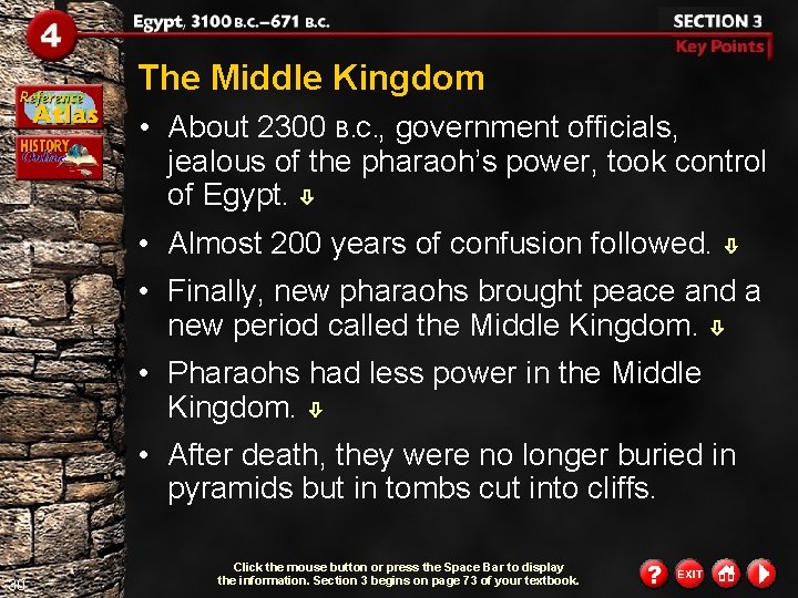 The Middle Kingdom • About 2300 B. C. , government officials, jealous of the The Middle Kingdom • About 2300 B. C. , government officials, jealous of the