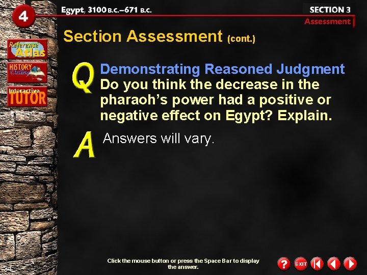 Section Assessment (cont. ) Demonstrating Reasoned Judgment Do you think the decrease in the Section Assessment (cont. ) Demonstrating Reasoned Judgment Do you think the decrease in the