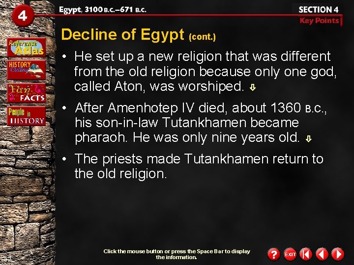 Decline of Egypt (cont. ) • He set up a new religion that was Decline of Egypt (cont. ) • He set up a new religion that was