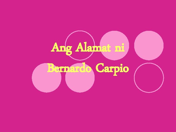 Ang Alamat ni Bernardo Carpio 