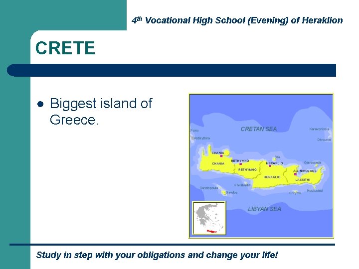 4 th Vocational High School (Evening) of Heraklion CRETE l Biggest island of Greece.