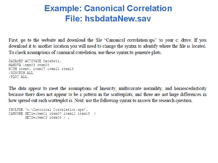 Example: Canonical Correlation File: hsbdata. New. sav 