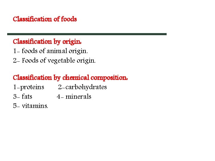 Classification of foods Classification by origin: 1 - foods of animal origin. 2 - Classification of foods Classification by origin: 1 - foods of animal origin. 2 -