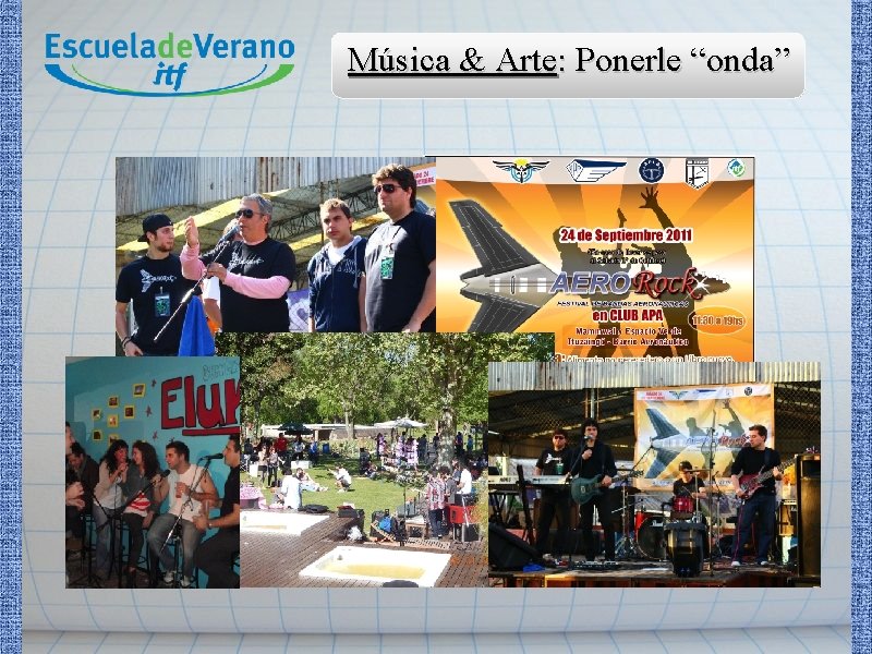 Música & Arte: Ponerle “onda” 