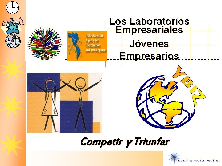 Laboratorios Empresariales Los Laboratorios Competir y Triunfar Empresariales Jóvenes Empresarios Competir y Triunfar 