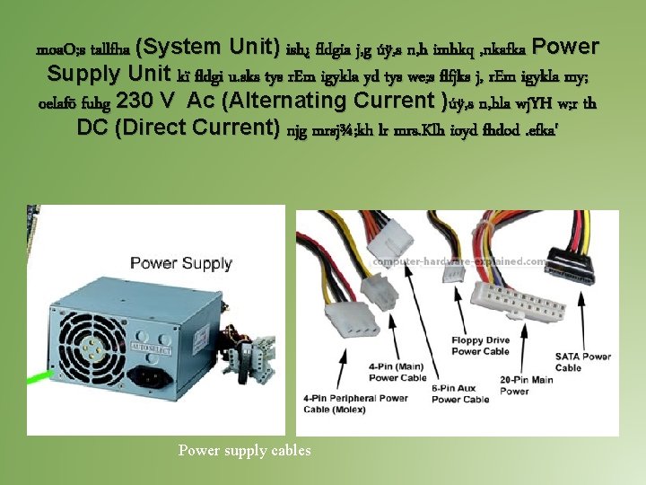 moa. O; s tallfha (System Unit) ish¿ fldgia j, g úÿ, s n, h moa. O; s tallfha (System Unit) ish¿ fldgia j, g úÿ, s n, h