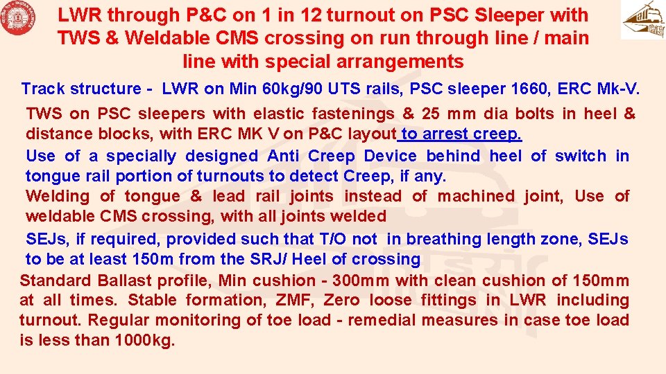LWR through P&C on 1 in 12 turnout on PSC Sleeper with TWS & LWR through P&C on 1 in 12 turnout on PSC Sleeper with TWS &