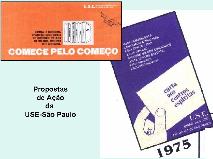 Propostas de Ação da USE-São Paulo 
