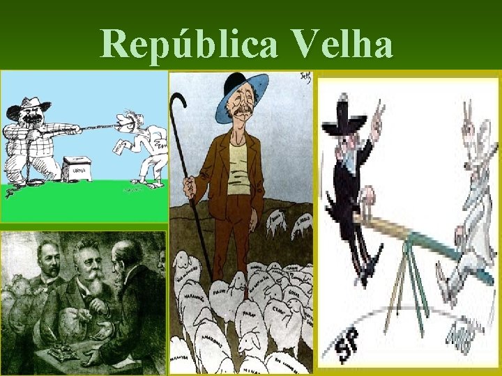 República Velha 