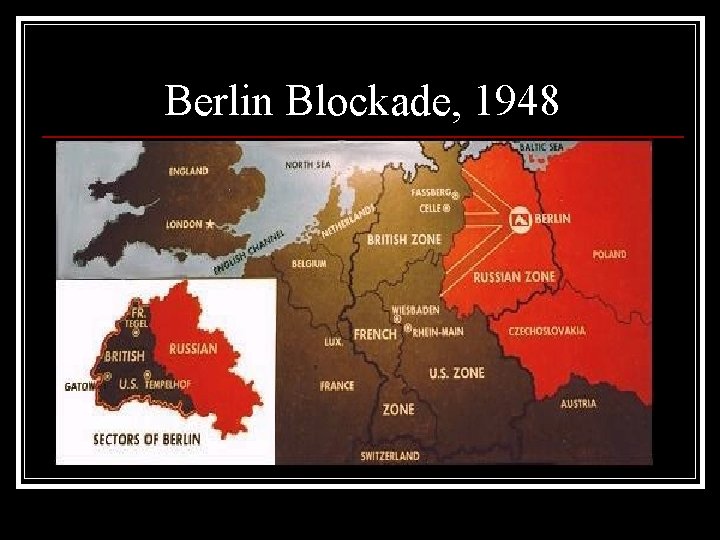 Berlin Blockade, 1948 