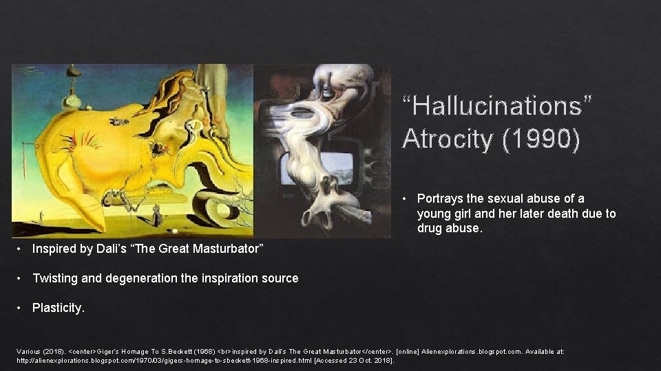 “Hallucinations” Atrocity (1990) • Portrays the sexual abuse of a young girl and her “Hallucinations” Atrocity (1990) • Portrays the sexual abuse of a young girl and her
