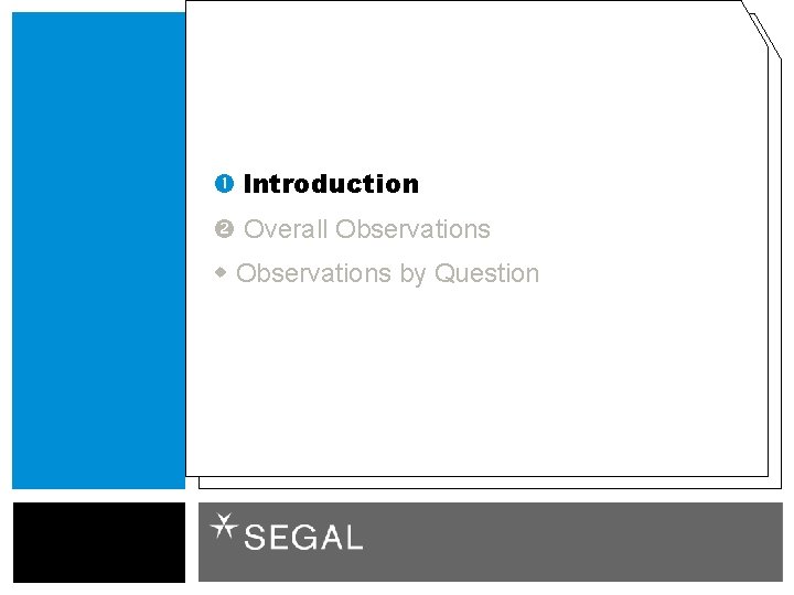  Introduction Overall Observations by Question 