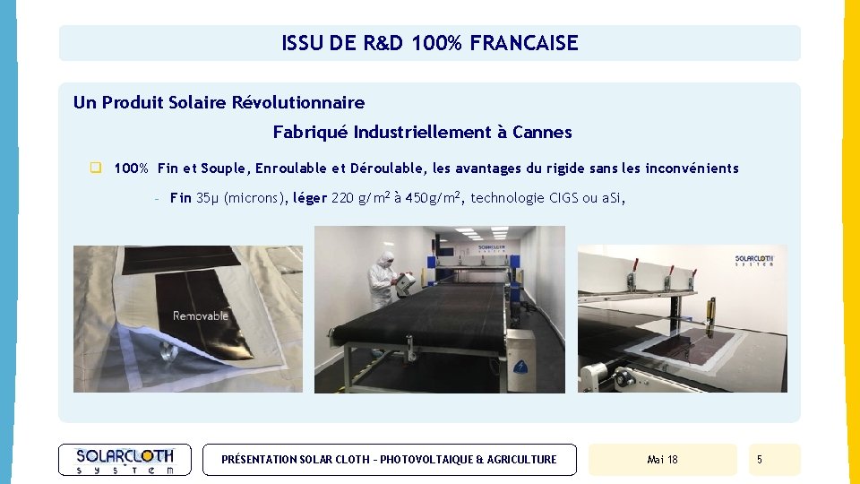 ISSU DE R&D 100% FRANCAISE Un Produit Solaire Révolutionnaire Fabriqué Industriellement à Cannes q