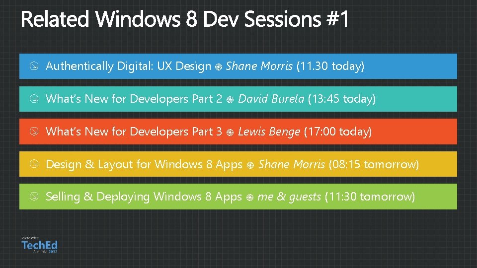 Authentically Digital: UX Design ֍ Shane Morris (11. 30 today) What’s New for Developers