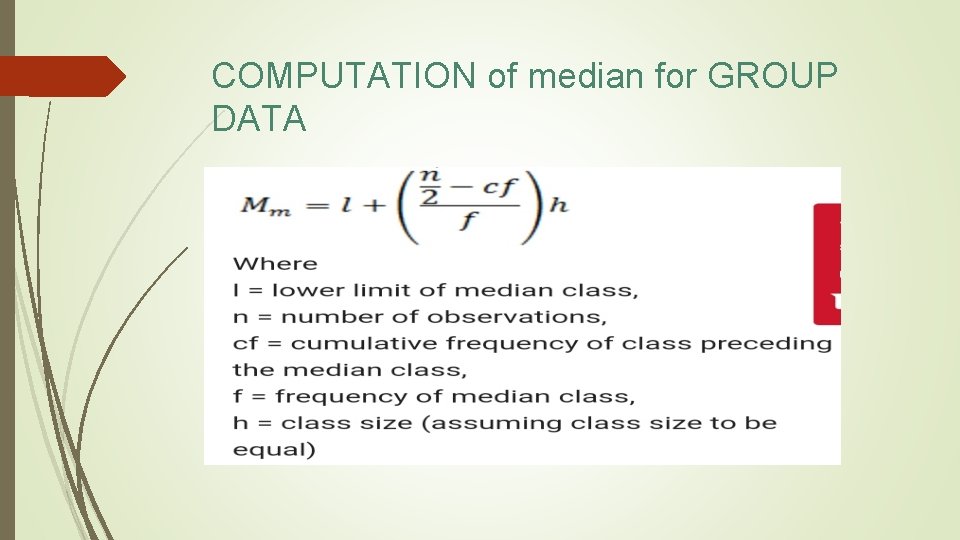 COMPUTATION of median for GROUP DATA 
