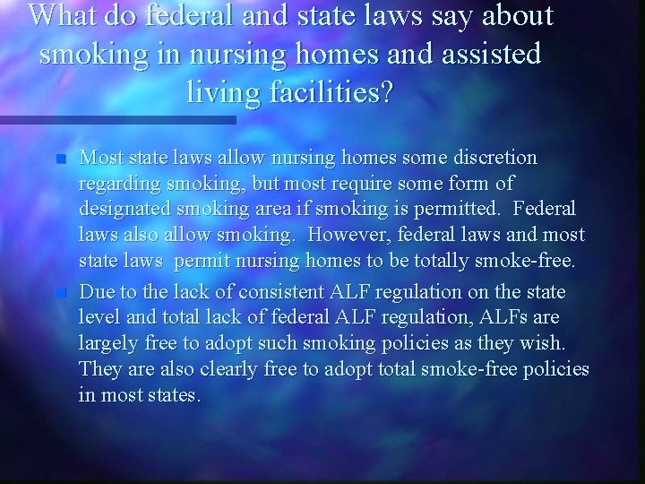What do federal and state laws say about smoking in nursing homes and assisted