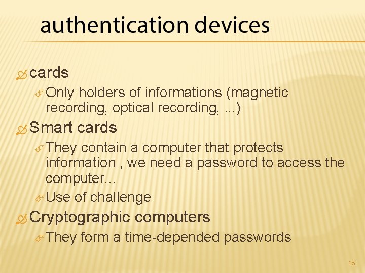  cards Only holders of informations (magnetic recording, optical recording, . . . )