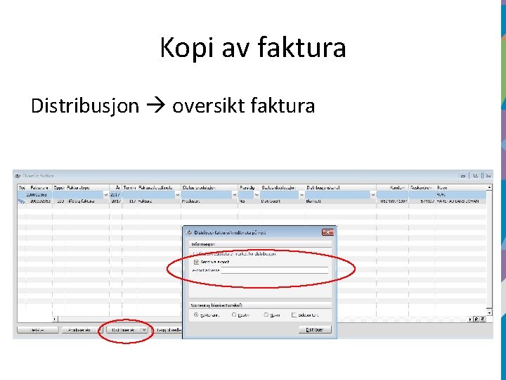 Kopi av faktura Distribusjon oversikt faktura 