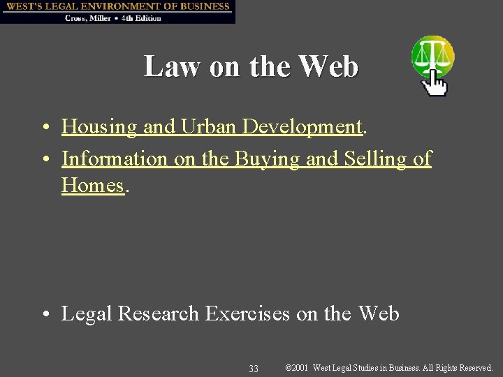 Law on the Web • Housing and Urban Development. • Information on the Buying