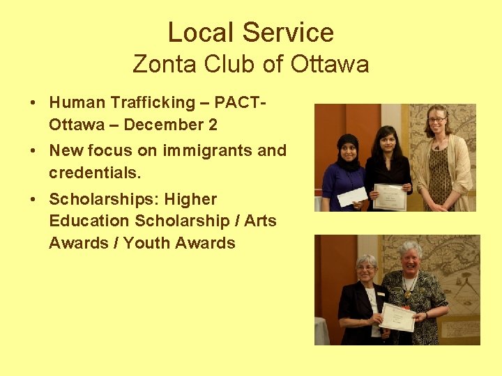 Local Service Zonta Club of Ottawa • Human Trafficking – PACTOttawa – December 2