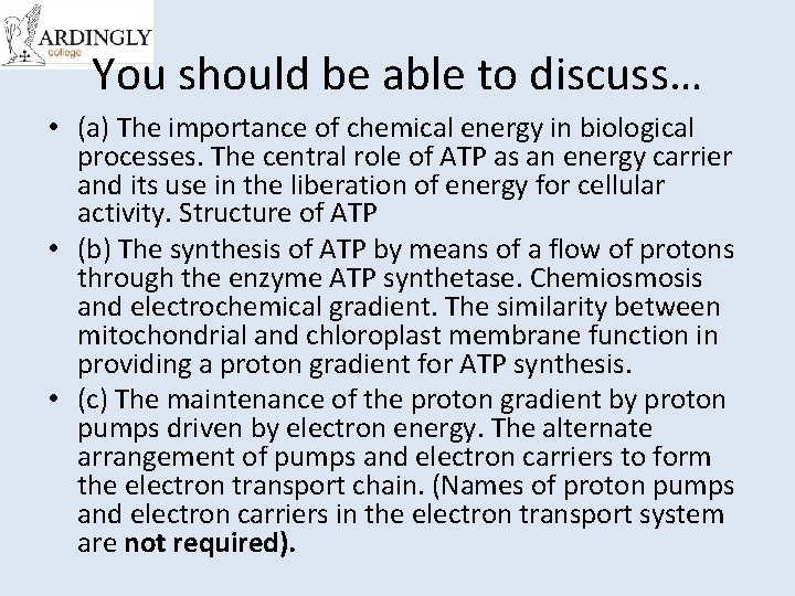 You should be able to discuss… • (a) The importance of chemical energy in