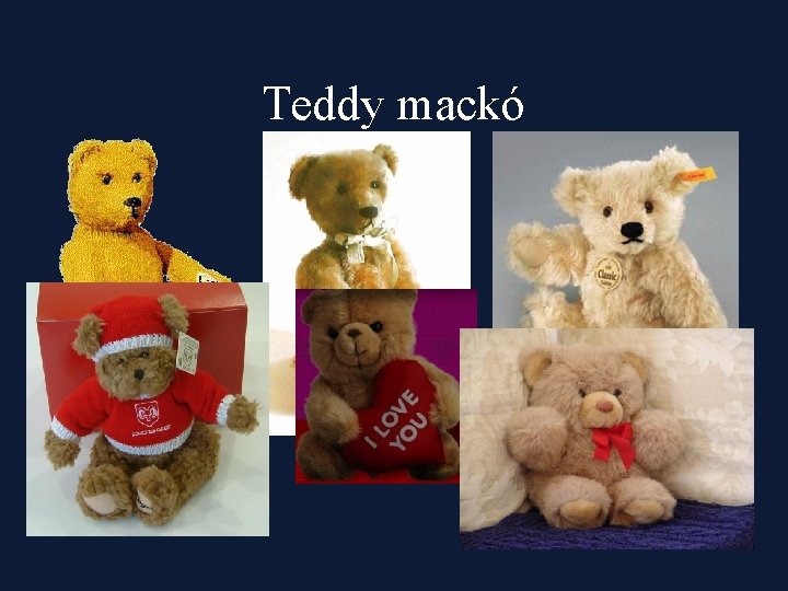 Teddy mackó 