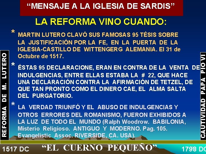 “MENSAJE A LA IGLESIA DE SARDIS” LA REFORMA VINO CUANDO: LA JUSTIFICACIÓN POR LA