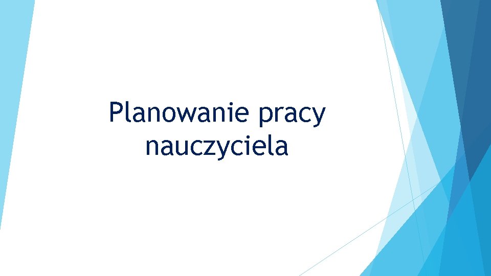 Planowanie pracy nauczyciela 