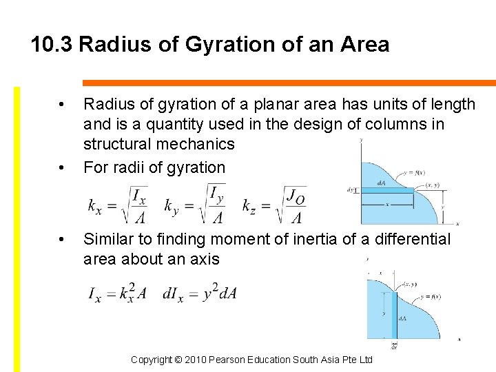 10. 3 Radius of Gyration of an Area • • • Radius of gyration