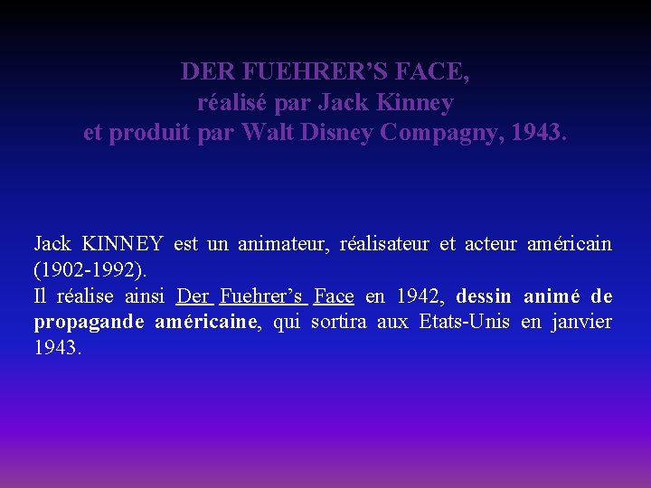 DER FUEHRER’S FACE, réalisé par Jack Kinney et produit par Walt Disney Compagny, 1943.