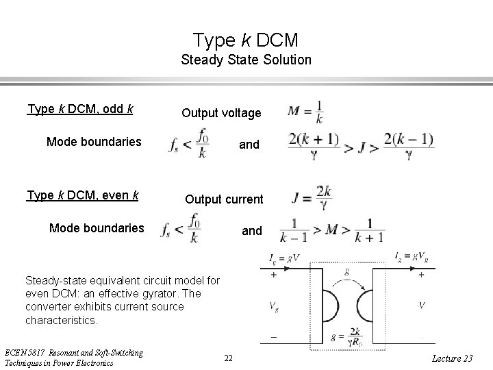 Type k DCM Steady State Solution Type k DCM, odd k Output voltage Mode