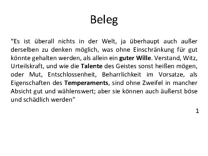 Beleg “Es ist überall nichts in der Welt, ja überhaupt auch außer derselben zu