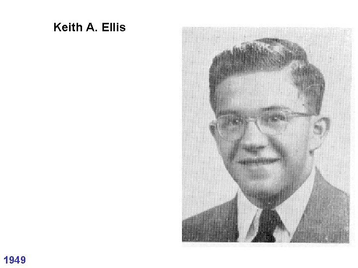 Keith A. Ellis 1949 