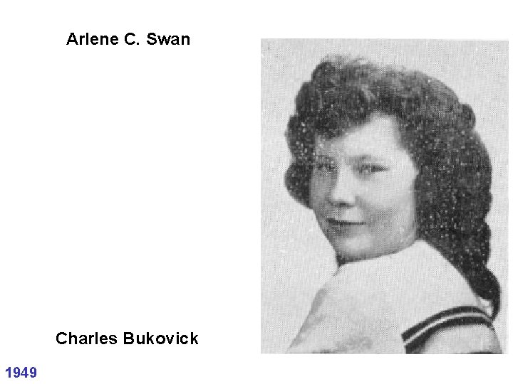Arlene C. Swan Charles Bukovick 1949 