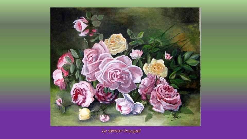 Le dernier bouquet 