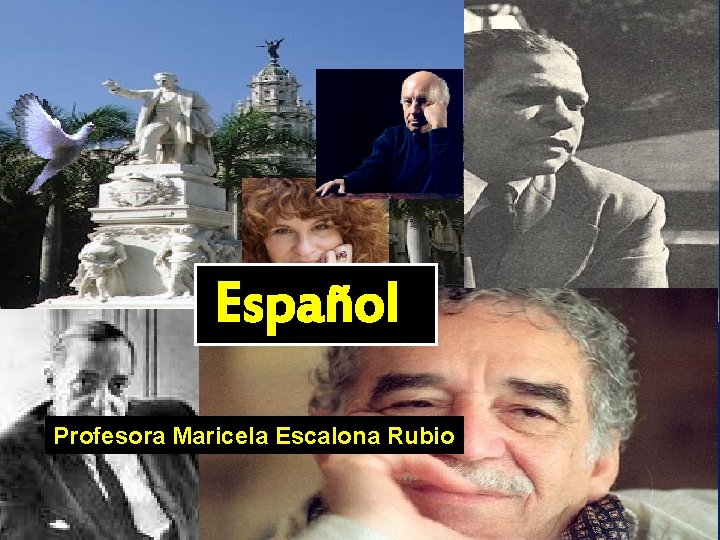 Español Profesora Maricela Escalona Rubio 